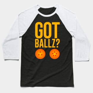 GOT BALLZ? Baseball T-Shirt